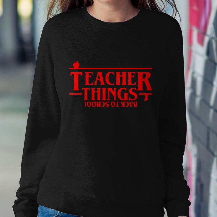 Funny Teacher Things For Black To School Sweatshirt Gifts for Her