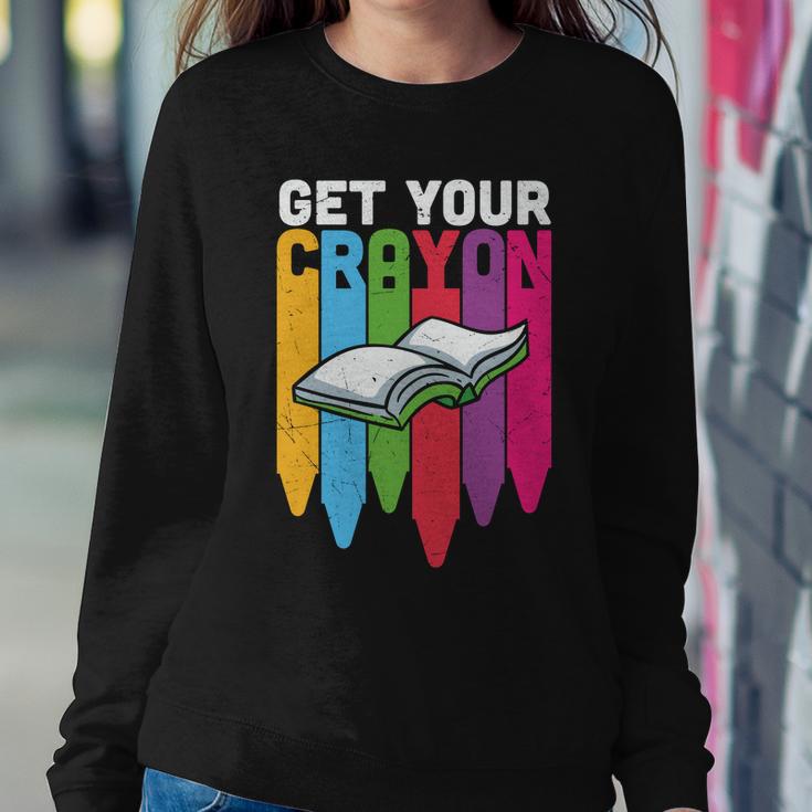 Get Your Cray On Back To School Student Teacher Graphic Shirt For Kids Teacher Sweatshirt Gifts for Her