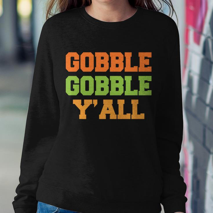 Gobble Gobble Yall Thanksgiving Sweatshirt Gifts for Her