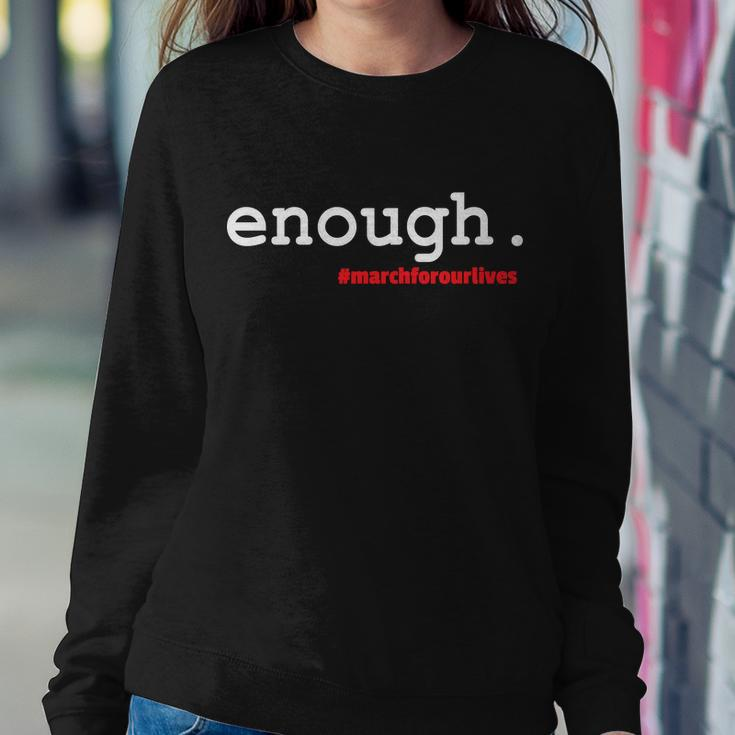 Hashtag Enough March For Our Lives V3 Sweatshirt Gifts for Her
