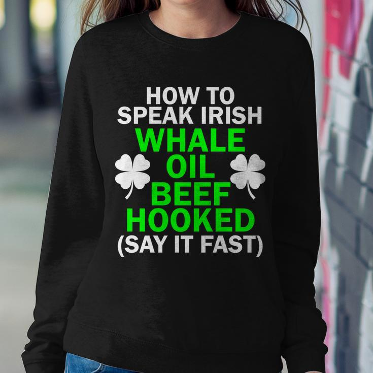 How To Speak Irish Tshirt Sweatshirt Gifts for Her