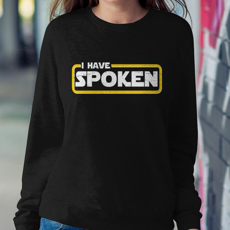 I Have Spoken Vintage Logo Sweatshirt Gifts for Her