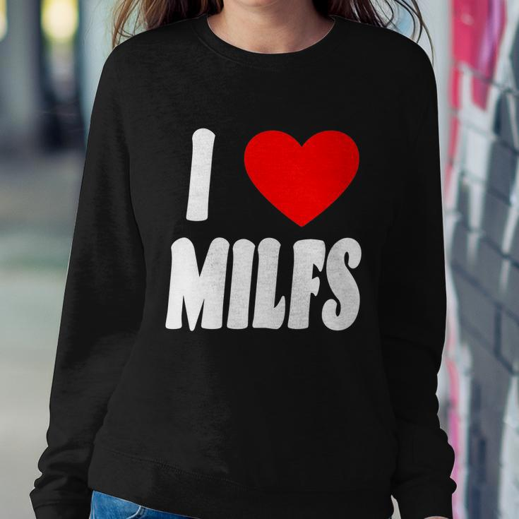 I Heart Milfs Sweatshirt Gifts for Her