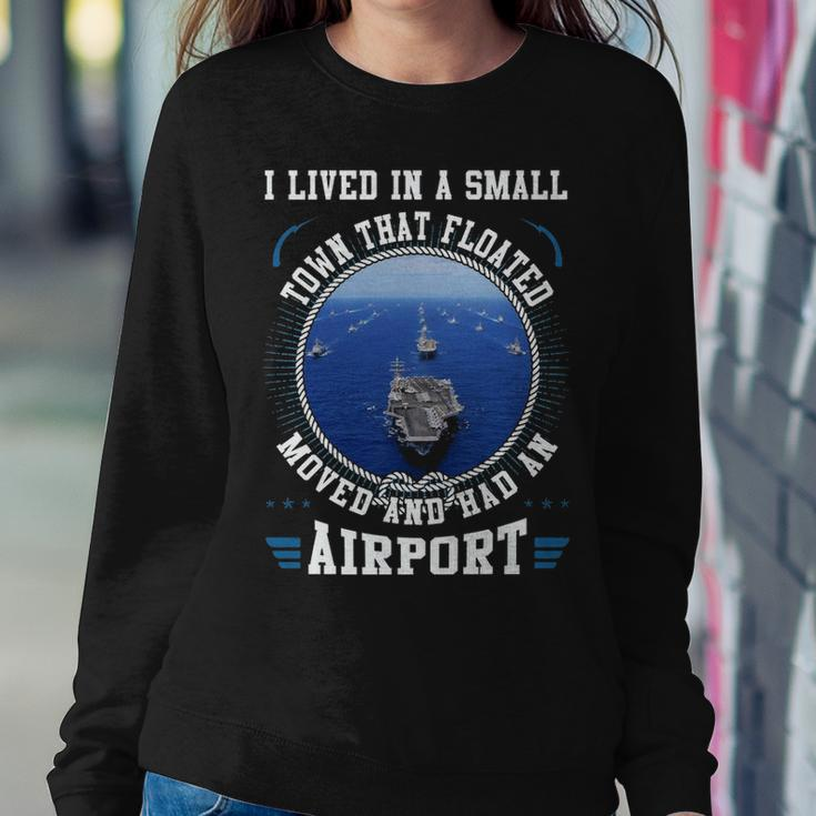 I Lived In A Smaill Town That Floated Moved Sweatshirt Gifts for Her