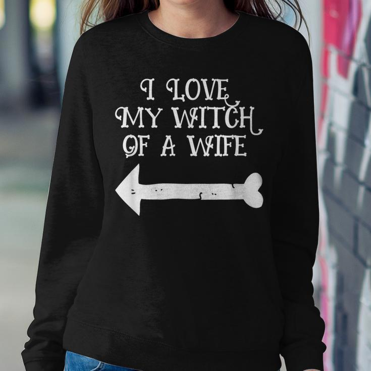I Love My Witch Wife Halloween- His And Hers Sweatshirt Gifts for Her