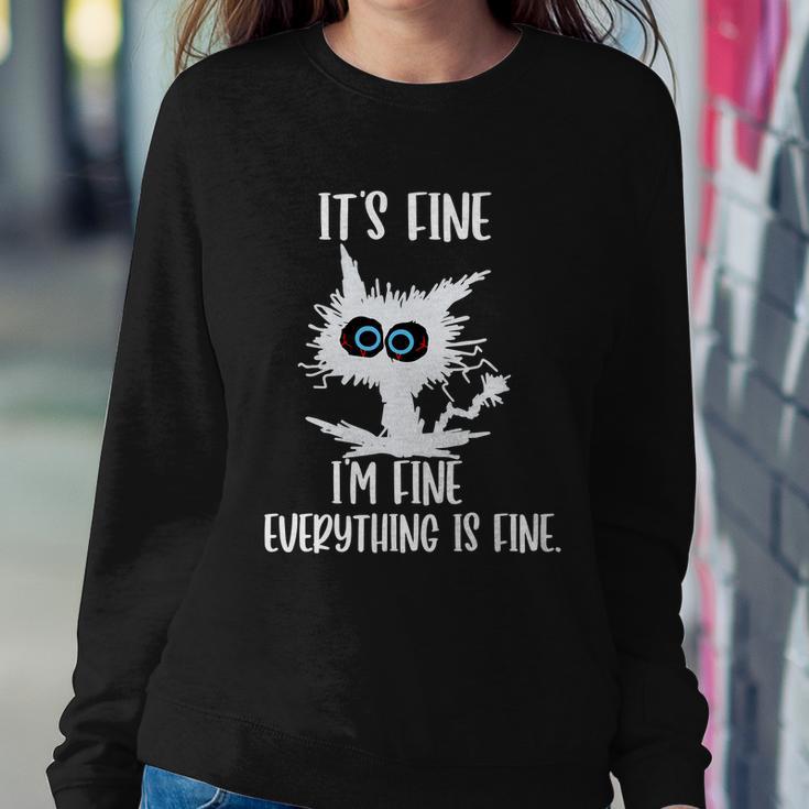 Its Fine Im Fine Everything Is Fine Funny Cat Teacher Tshirt Sweatshirt Gifts for Her