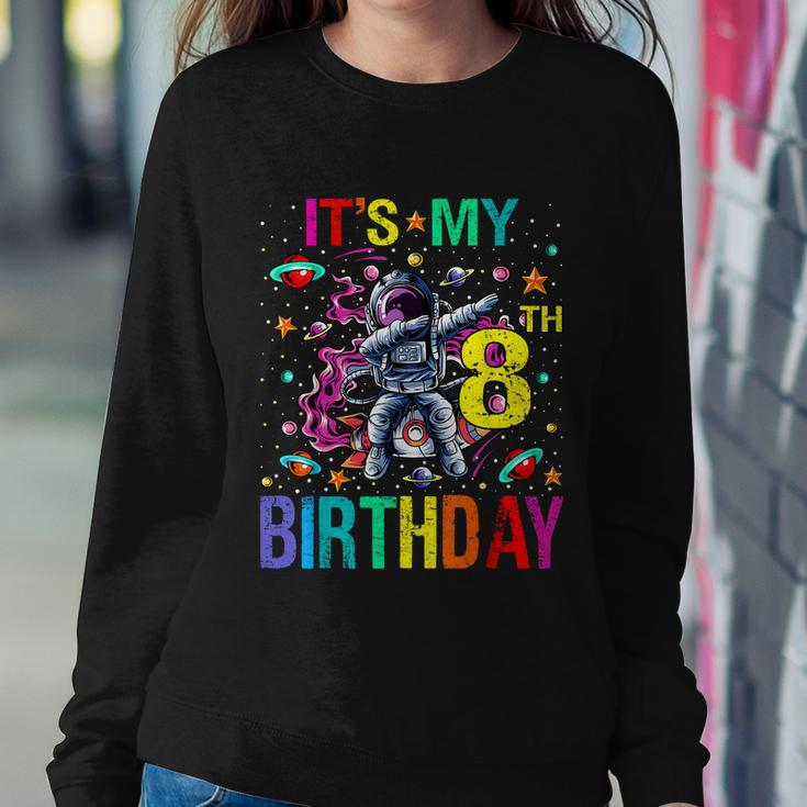 Kids Its My 8Th Birthday Astronaut Space Sweatshirt Gifts for Her