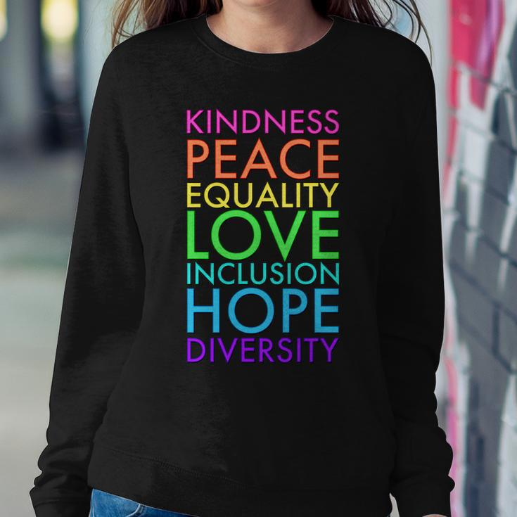 Kindness Peace Equality Love Hope Diversity Sweatshirt Gifts for Her