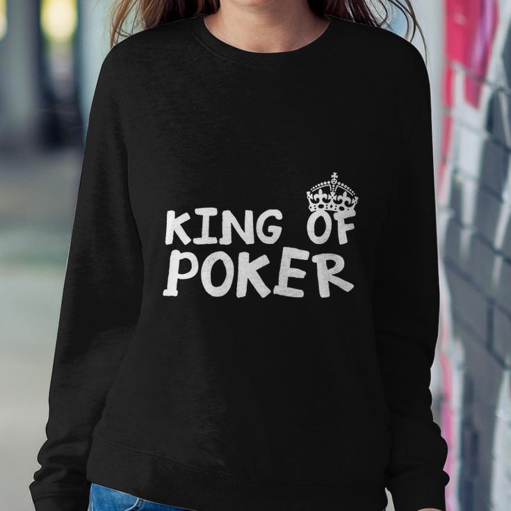 King Of Poker Sweatshirt Gifts for Her