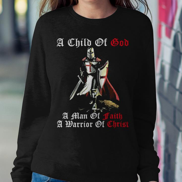Knights TemplarShirt - A Child Of God A Man Of Faith A Warrior Of Christ Sweatshirt Gifts for Her