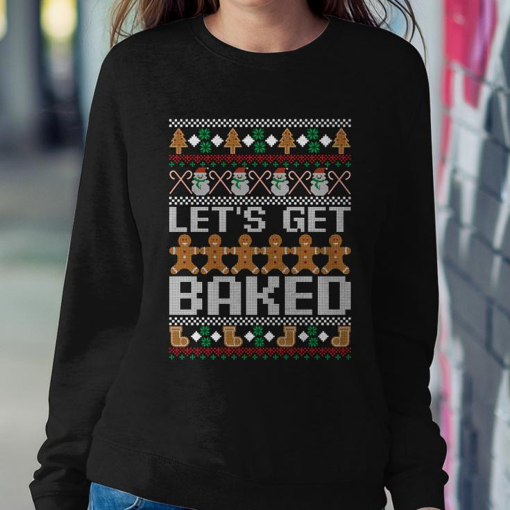 Lets Get Baked Ugly Christmas Gift Holiday Cookie Gift Sweatshirt Gifts for Her