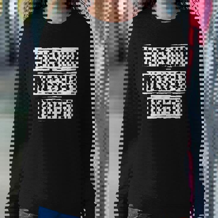 Lovely Funny Cool Sarcastic Eat Sleep Massage Repeat Sweatshirt Gifts for Her