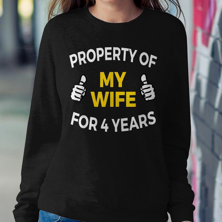 Mens Property Of My Wife For 4 Years4Th Anniversary Gift Sweatshirt Gifts for Her