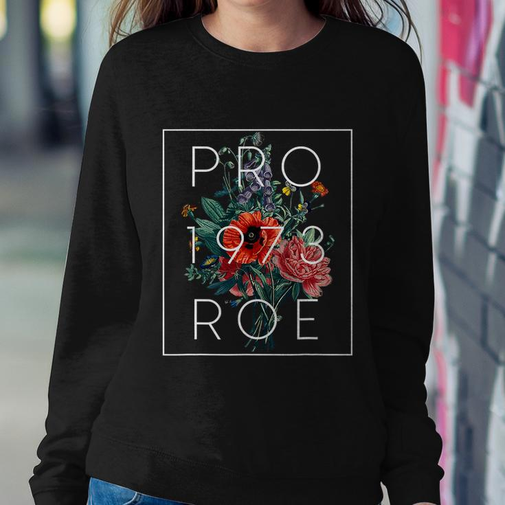 Mind Your Own Uterus Floral Flowers Pro Roe 1973 Pro Choice Sweatshirt Gifts for Her
