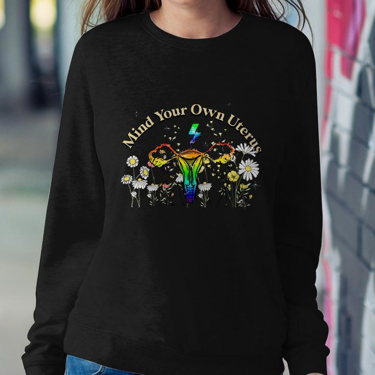 Mind Your Own Uterus Floral My Uterus My Choice Feminist Sweatshirt Gifts for Her