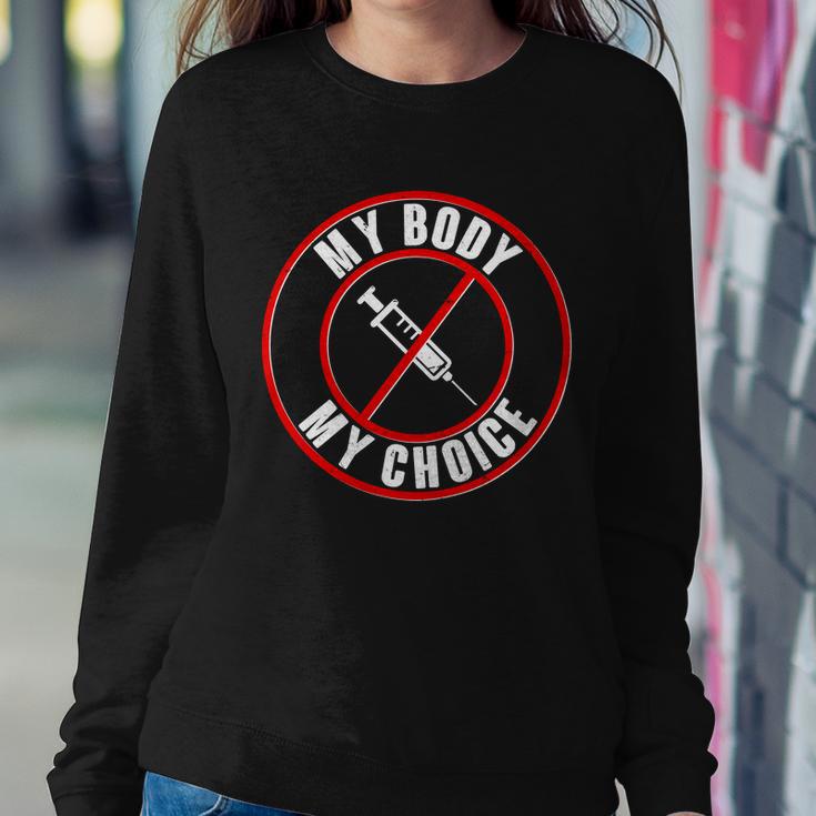 My Body My Choice Anti Vaccine Sweatshirt Gifts for Her