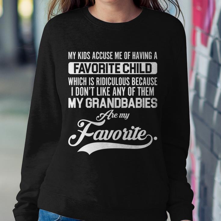 My Grandbabies Are My Favorite - Gift For Grandpa & Grandma Tshirt Sweatshirt Gifts for Her