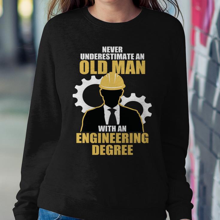 Never Underestimate An Old Man With An Engineering Degree Tshirt Sweatshirt Gifts for Her