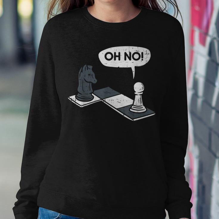 Oh No Pawn Knight Chess Game Player Master Men Women Kids Sweatshirt Gifts for Her
