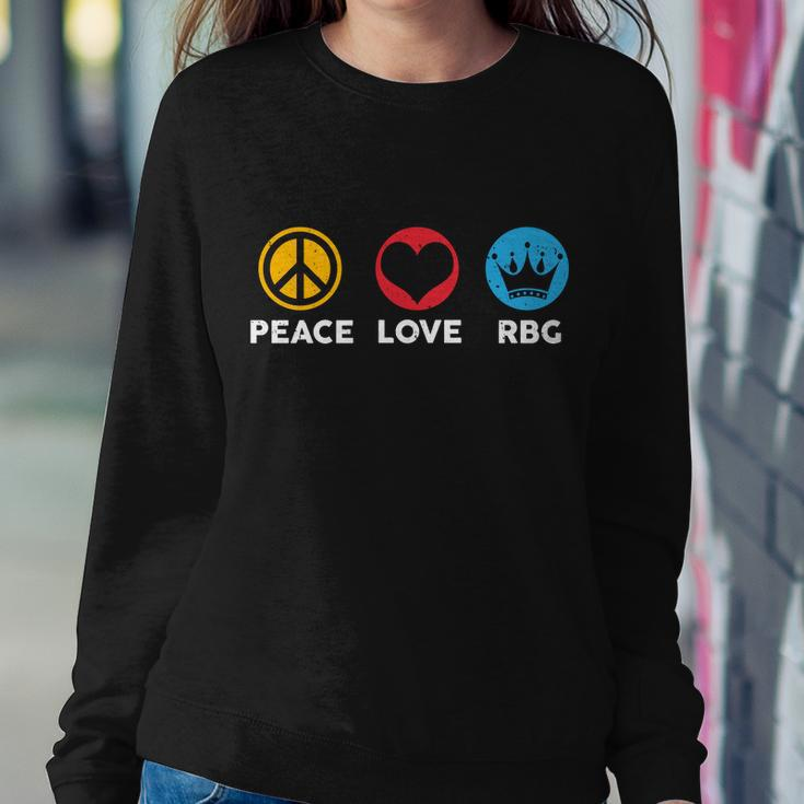 Peace Love Rbg Ruth Bader Ginsburg Tribute Tshirt Sweatshirt Gifts for Her