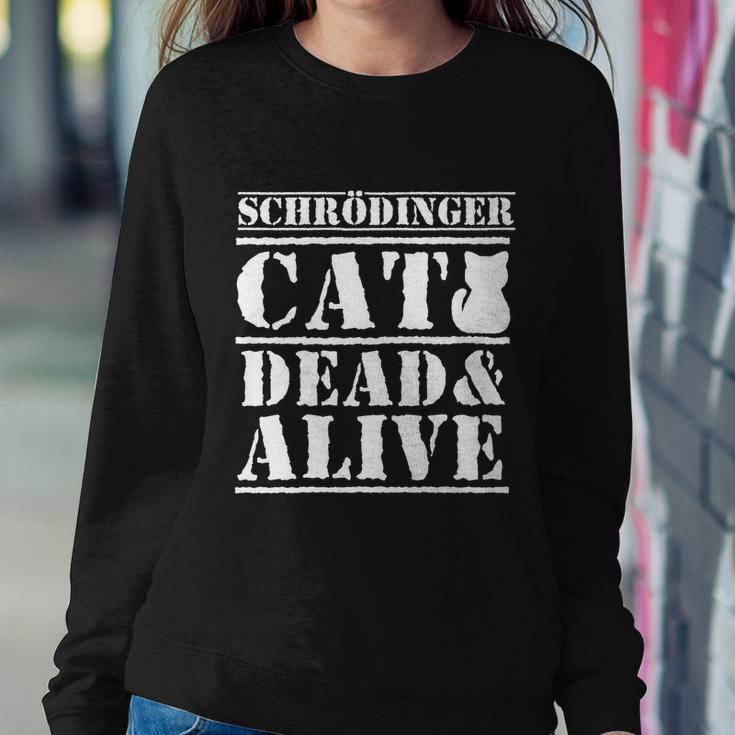 Physicists Scientists Schrödingers Katze Cool Gift Sweatshirt Gifts for Her