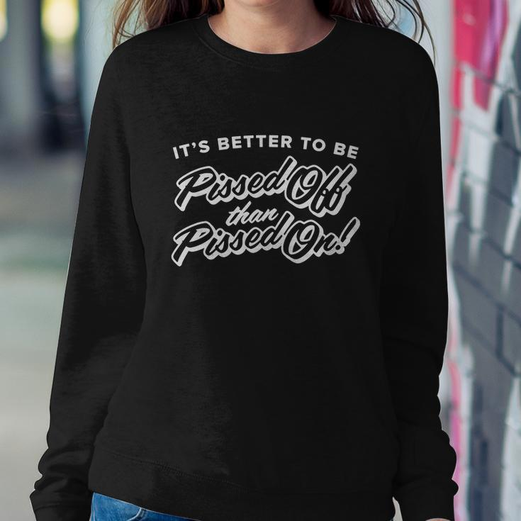 Pissed Off Tshirt Sweatshirt Gifts for Her
