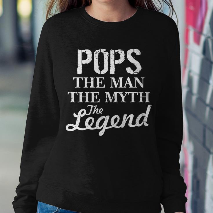 Pops The Man Myth Legend Sweatshirt Gifts for Her