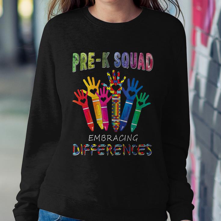 Pre K Squad Embracing Differences Autism Sped Teacher Sweatshirt Gifts for Her