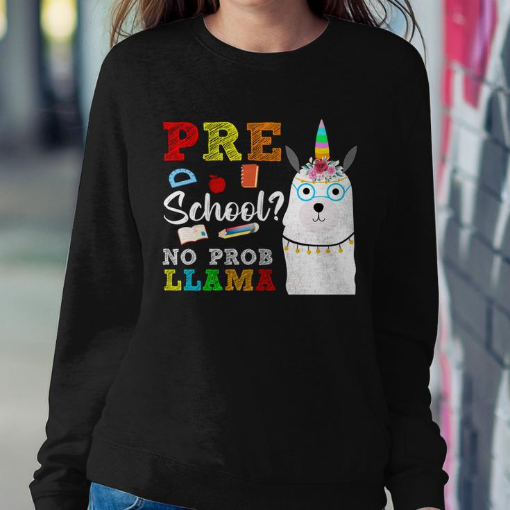 Preschool No Probllama Sweatshirt Gifts for Her