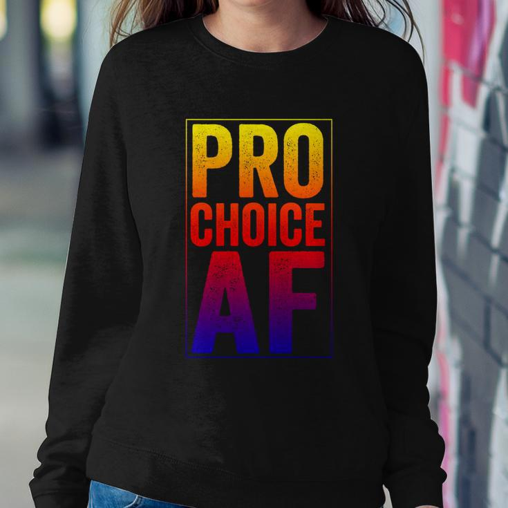Pro Choice Af Reproductive Rights Cool Gift V3 Sweatshirt Gifts for Her