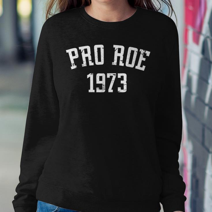 Pro Roe 1973 - Distressed Sweatshirt Gifts for Her