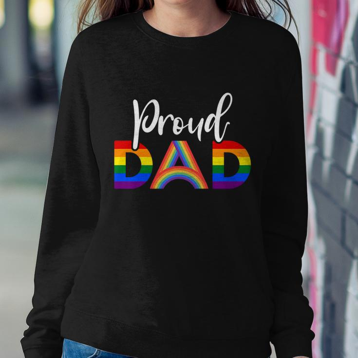 Proud Dad Lgbt Gay Pride Month Lgbtq Parent Funny Gift Sweatshirt Gifts for Her
