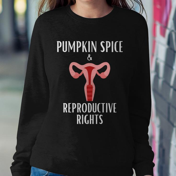 Pumpkin Spice And Reproductive Rights Pro Choice Feminist Great Gift Sweatshirt Gifts for Her