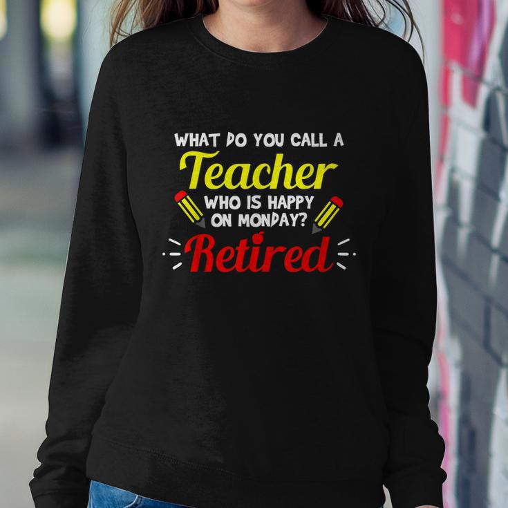 Retired Teacher Funny Teacher Retirement Sweatshirt Gifts for Her