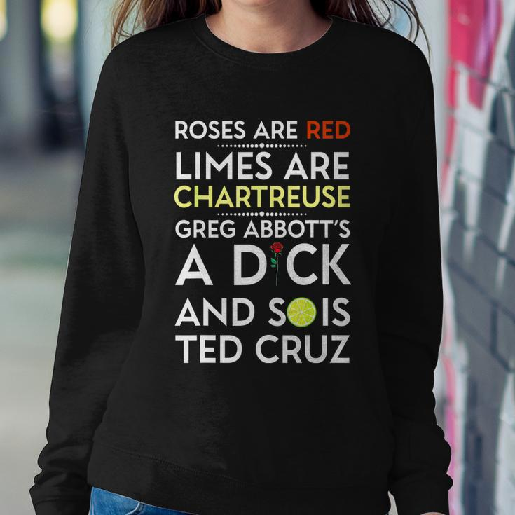 Roses Are Red Limes Are Chartreuse Greg Abbotts A Dick Tshirt Sweatshirt Gifts for Her