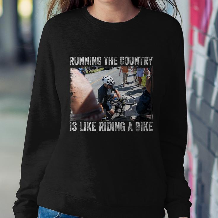 Running The Country Is Like Riding A Bike Joe Biden Funny Design Anti Biden Sweatshirt Gifts for Her