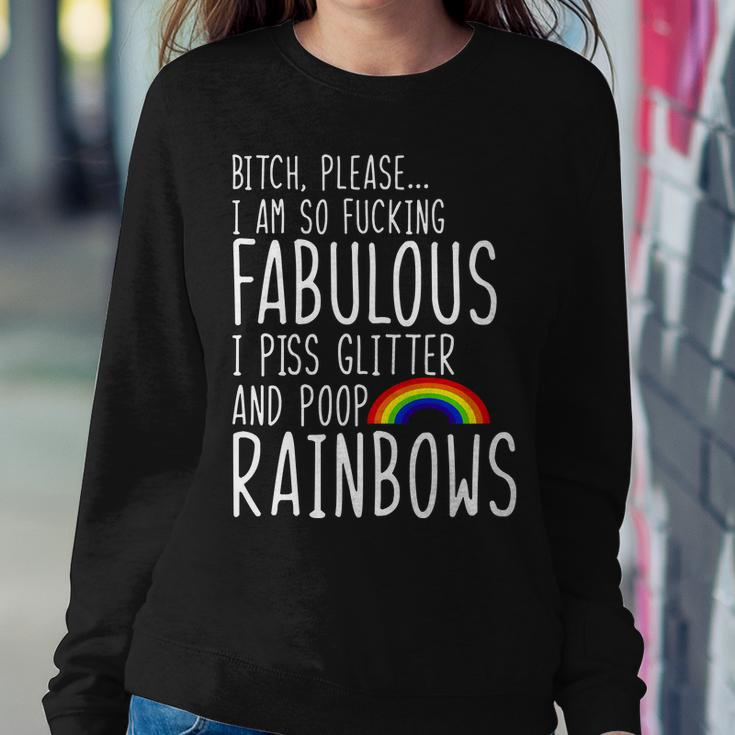 So Fabulous I Piss Glitter And Poop Rainbows Sweatshirt Gifts for Her