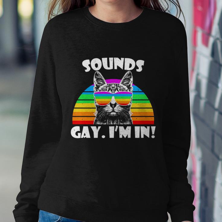 Sounds Gay Im In Rainbow Cat Pride Retro Cat Gay Funny Gift Sweatshirt Gifts for Her