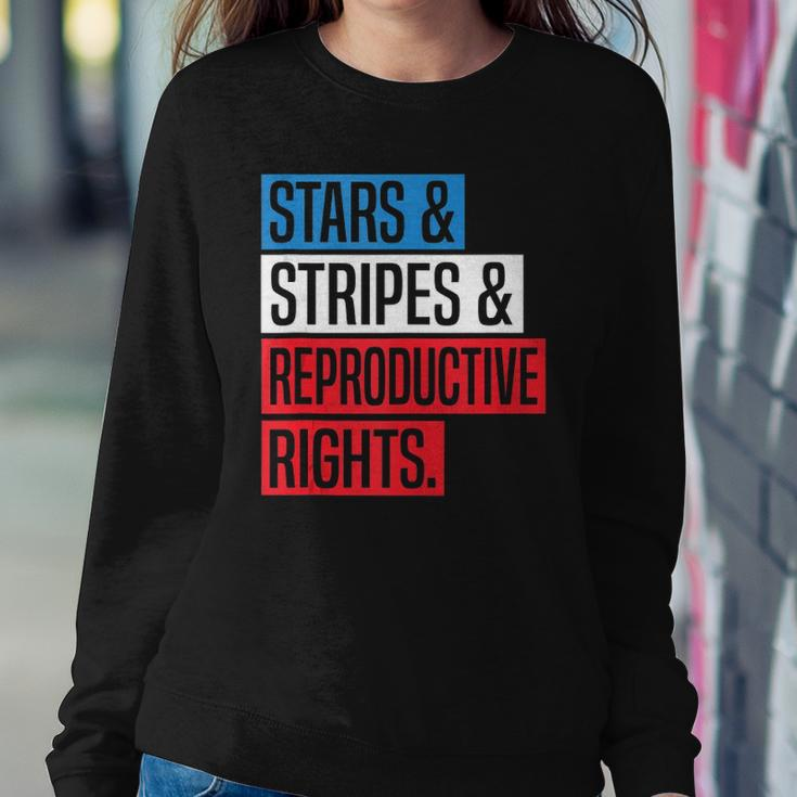 Stars Stripes And Reproductive Rights Pro Choice 4Th Of July Sweatshirt Gifts for Her