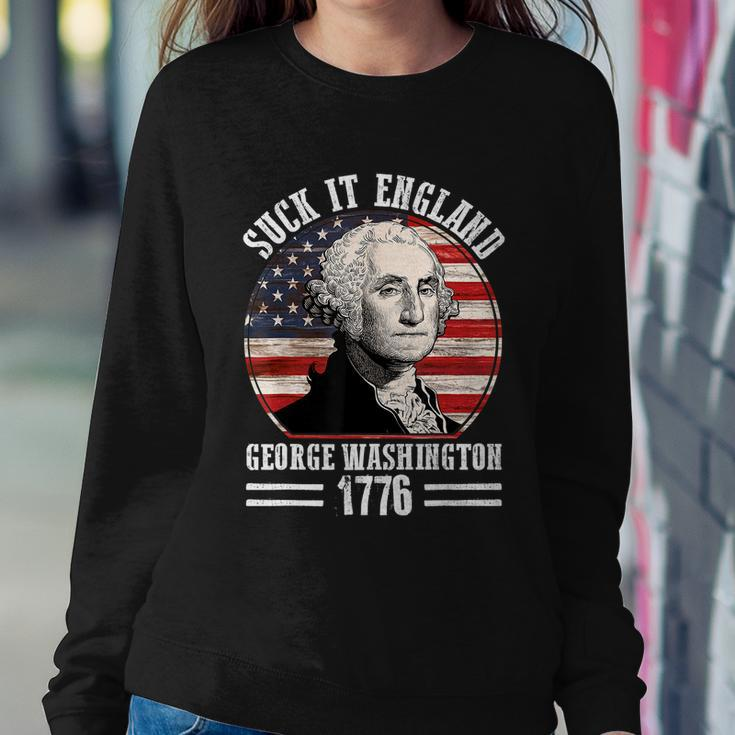 Suck It England Funny 4Th Of July George Washington Sweatshirt Gifts for Her