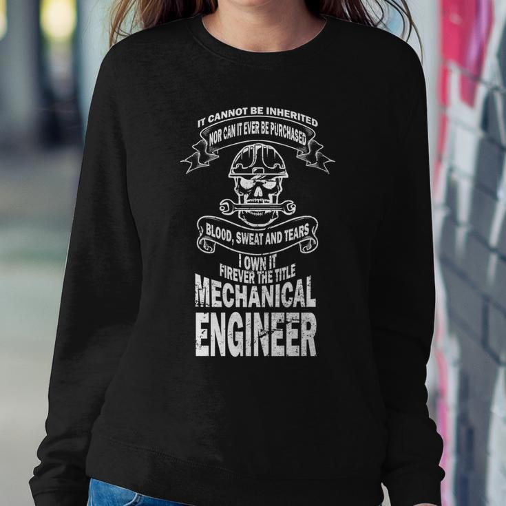 Sweat Blood Tears Mechanical Engineer Sweatshirt Gifts for Her