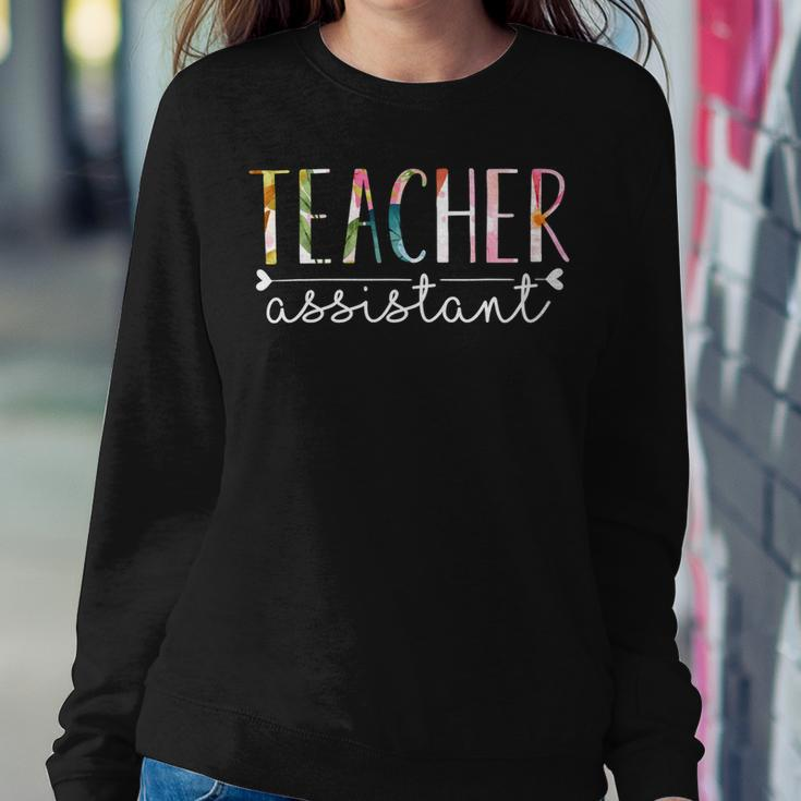 Teacher Assistant Cute Floral Design Sweatshirt Gifts for Her