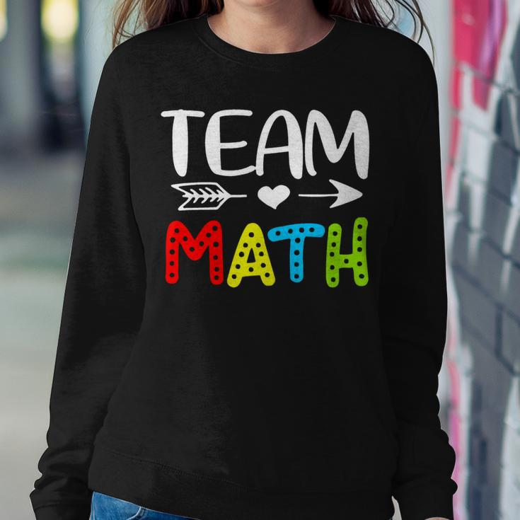 Team Math- Math Teacher Back To School Sweatshirt Gifts for Her