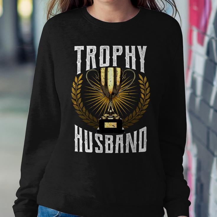 Trophy Husband Tshirt Sweatshirt Gifts for Her