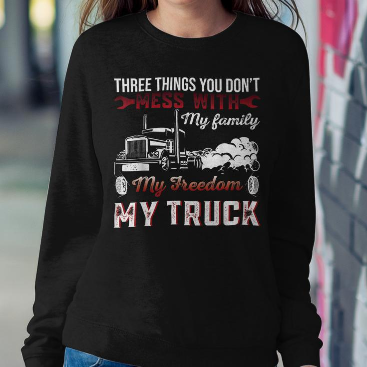 Trucker Trucker Dad Truck Driver Father Dont Mess With My Family Sweatshirt Gifts for Her