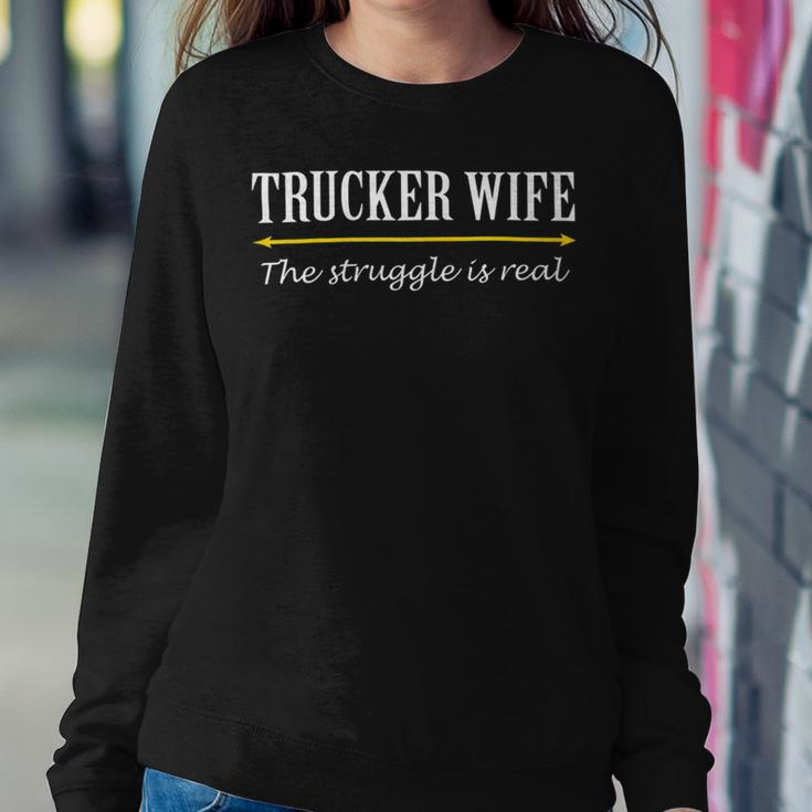 Trucker Trucker Wife Shirts Struggle Is Real Shirt Sweatshirt Gifts for Her