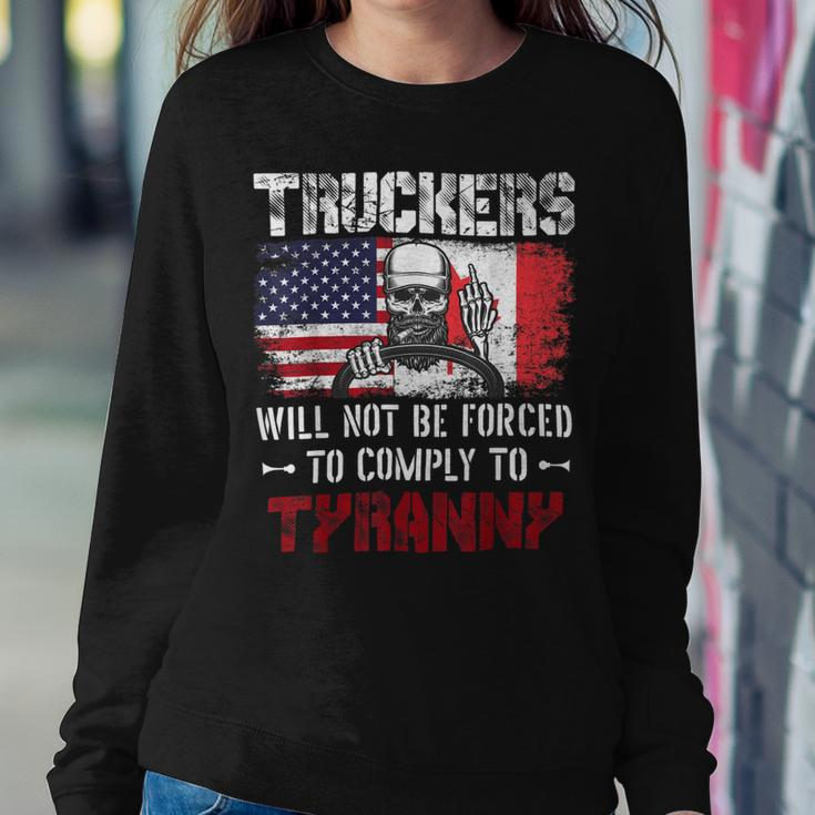 Trucker Truckers Will Not Be Forced To Comply To Tyranny Freedom Sweatshirt Gifts for Her