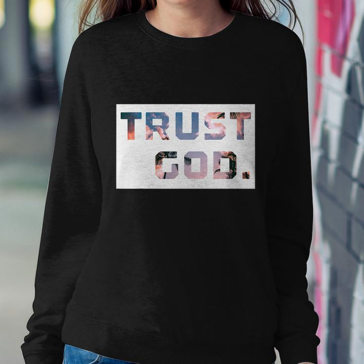 Trust God Period Palm Trees Inspiring Christian Gear Sweatshirt Gifts for Her