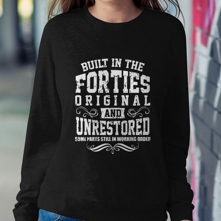 Vintage Classic Funny 80Th Birthday Gift Built In The 40S Forties Sweatshirt Gifts for Her