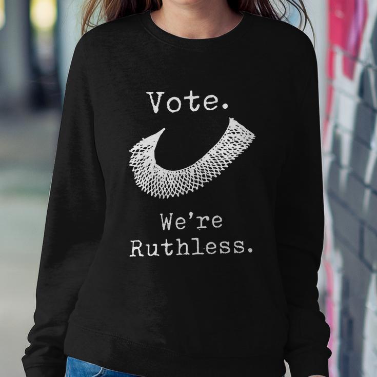 Vote Were Ruthless Defend Roe Vs Wade Sweatshirt Gifts for Her